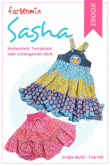 Stufenkleid, Wellenkleid oder schwingender Rock - neu als Ebook: Sasha wird eure Mädchen begeistern... 