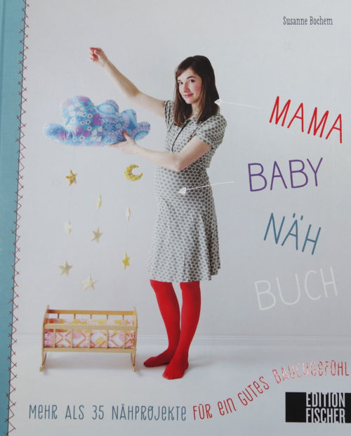 Mama Baby Näh Buch